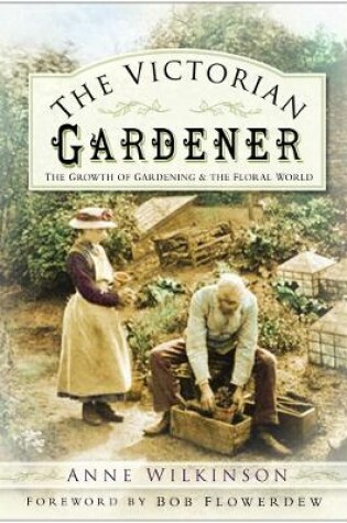 Cover of The Victorian Gardener