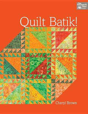 Book cover for Quilt Batik!