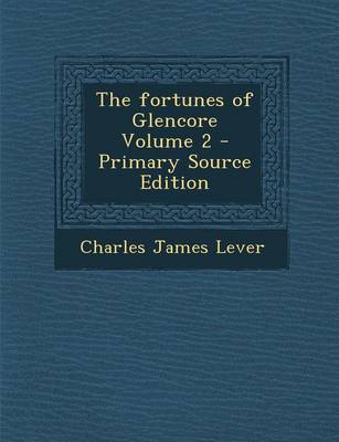 Book cover for Fortunes of Glencore Volume 2