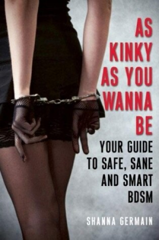 Cover of As Kinky as You Want to be