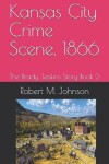 Book cover for Kansas City Crime Scene, 1866