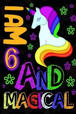 Book cover for I am 6 & Magical