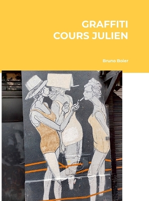 Book cover for Cours Julien Graffiti