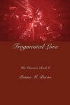 Book cover for Fragmented Love