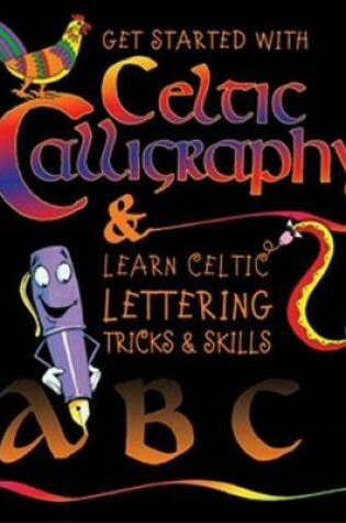 Cover of Getting Started with Celtic Calligraphy