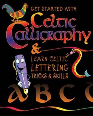 Book cover for Getting Started with Celtic Calligraphy