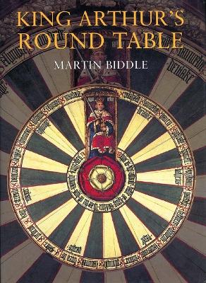 Book cover for King Arthur's Round Table: An Archaeological Investigation