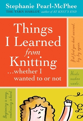 Book cover for Things I Learned From Knitting