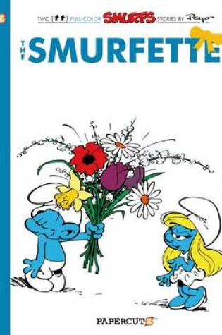 Cover of The Smurfs #4: The Smurfette
