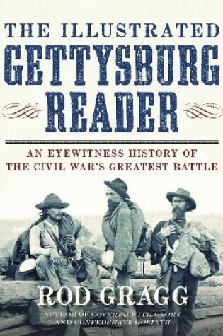 Cover of The Illustrated Gettysburg Reader