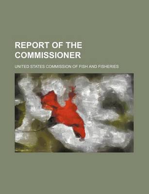 Book cover for Report of the Commissioner