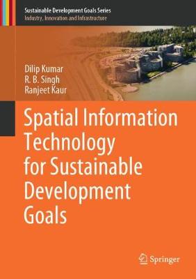 Cover of Spatial Information Technology for Sustainable Development Goals