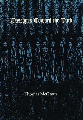 Book cover for Passages Toward the Dark