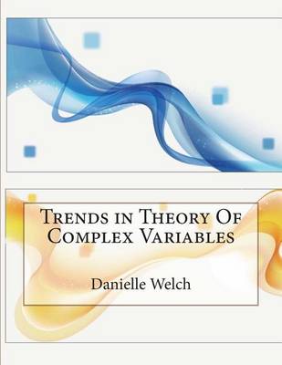 Book cover for Trends in Theory of Complex Variables