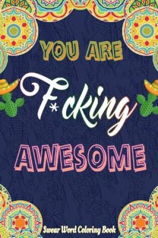 Cover of You Are F*cking Awesome