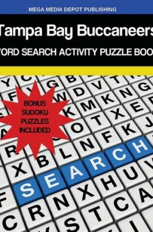 Cover of Tampa Bay Buccaneers Word Search Activity Puzzle Book