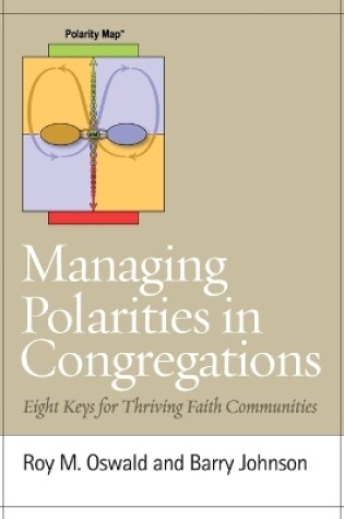 Cover of Managing Polarities in Congregations