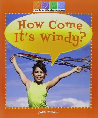 Book cover for How Come It's Windy?