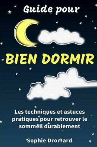 Cover of Guide Pour Bien Dormir