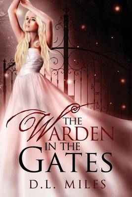 Book cover for The Warden in the Gates