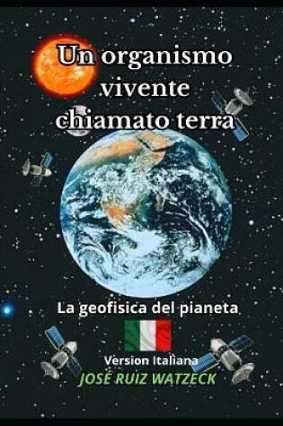 Cover of Un organismo vivente chiamato terra