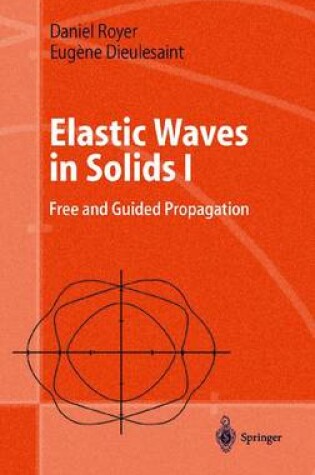 Cover of Elastic Waves in Solids I