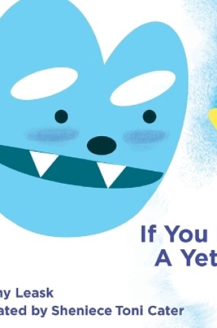 Cover of If You Met A Yeti...