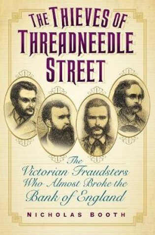 Cover of The Thieves of Threadneedle Street