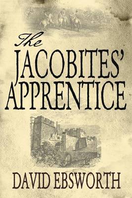 Book cover for The Jacobites' Apprentice