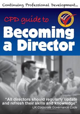 Cover of Cpd Guide to Becoming a Director