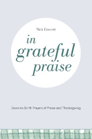 Cover of In Grateful Praise