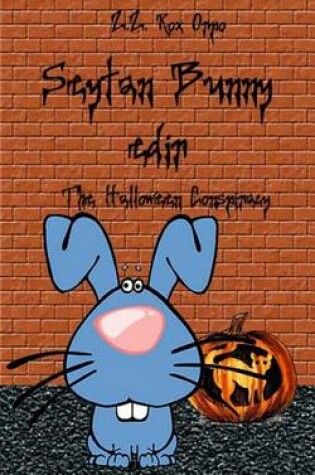 Cover of Seytan Bunny the Halloween Conspiracy