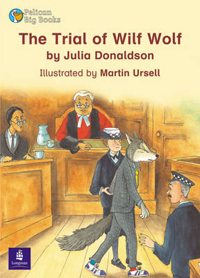 Cover of The Trial of Wilf Wolf Key Stage 2