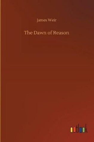 Cover of The Dawn of Reason