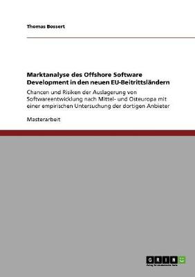 Book cover for Marktanalyse des Offshore Software Development in den neuen EU-Beitrittslandern