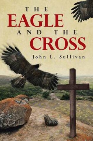 Cover of The Eagle and The Cross