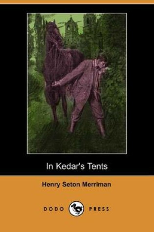 Cover of In Kedar's Tents (Dodo Press)