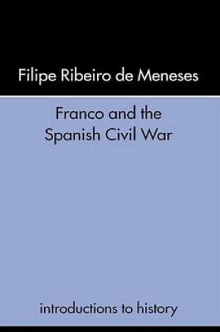 Cover of Franco and the Spanish Civil War