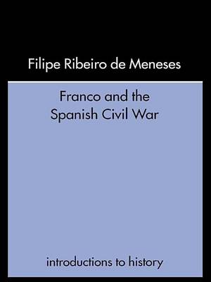 Book cover for Franco and the Spanish Civil War