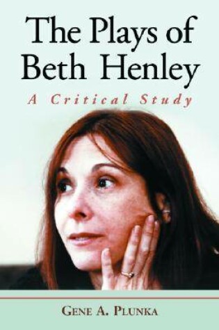 Cover of The Plays of Beth Henley