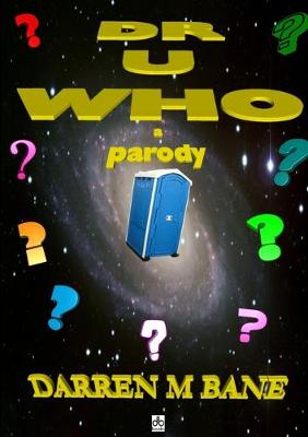 Book cover for Dr U Who - a Parody