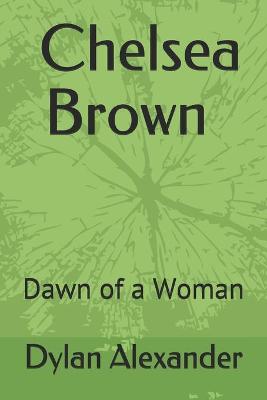 Book cover for The Chelsea Brown Saga