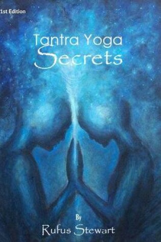 Cover of Tantra Yoga Secrets