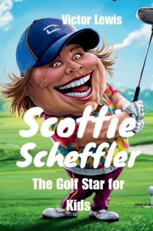 Cover of Scottie Scheffler