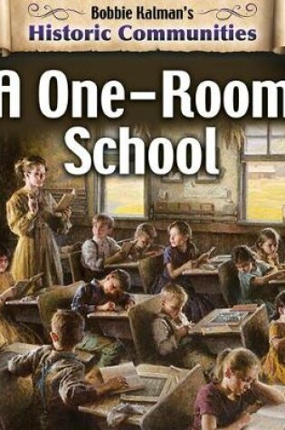 Cover of A One-Room School