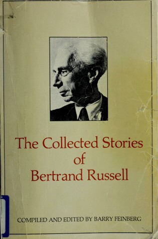 Cover of The Collected Stories of Betrand Russell