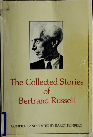 Book cover for The Collected Stories of Betrand Russell