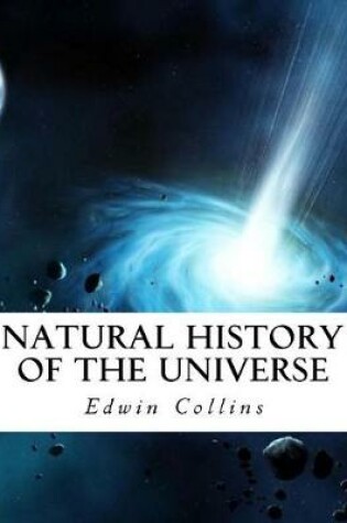 Cover of Natural History of the Universe