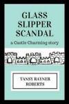 Book cover for Glass Slipper Scandal