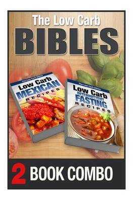 Book cover for Low Carb Intermittent Fasting Recipes and Low Carb Mexican Recipes